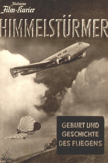 Himmelstürmer - Geburt und Geschichte des Fliegens Trailer