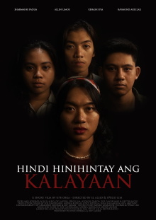 Hindi Hinihintay Ang Kalayaan Trailer