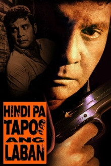 Hindi Pa Tapos ang Laban Trailer