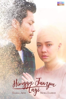 Hingga Jumpa Lagi Trailer