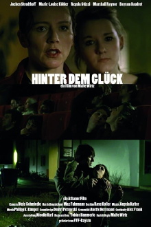 Hinter dem Glück Trailer