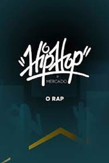 Hip-Hop e Mercado: O Rap Trailer