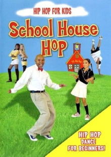 Hip Hop for Kids: School House Hop Trailer