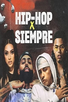 Hip-Hop X Siempre Trailer