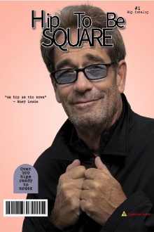 Hip To Be Square Trailer