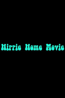 Hippie Home Movie Trailer