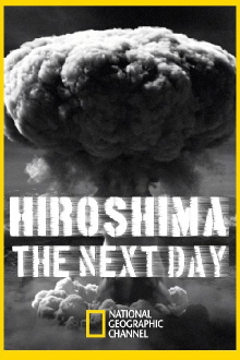 Hiroshima, the next day Trailer