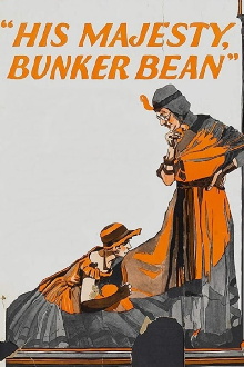 His Majesty, Bunker Bean Trailer