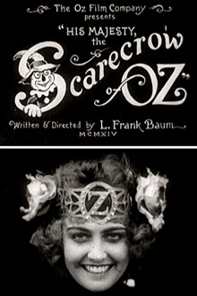 His Majesty, the Scarecrow of Oz Trailer