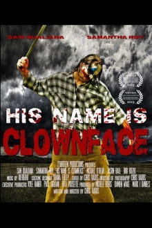 His Name Is Clown Face Trailer