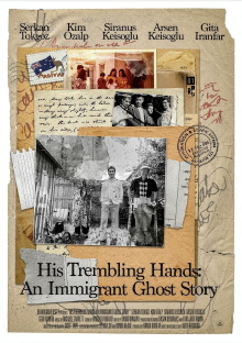 His Trembling Hands: An Immigrant Ghost Story Trailer