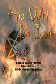 His Will Be Done Trailer