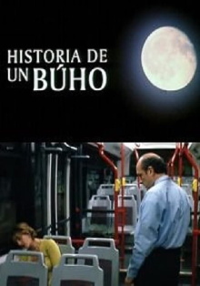 Historia de un Buho Trailer