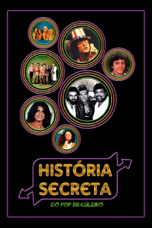 História Secreta do Pop Brasileiro Trailer