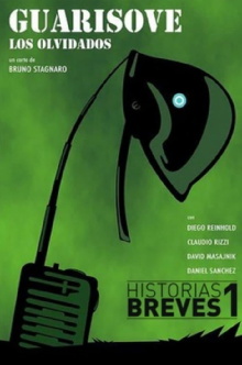 Historias Breves I: Guarisove, los olvidados Trailer