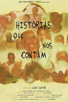 Histórias Que Nos Contam Trailer