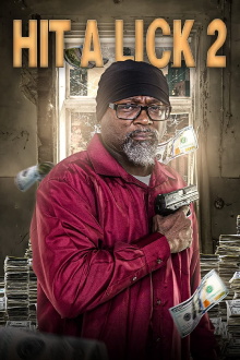 Hit A Lick 2 Trailer