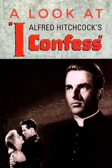 Hitchcock's Confession: A Look at I Confess Trailer