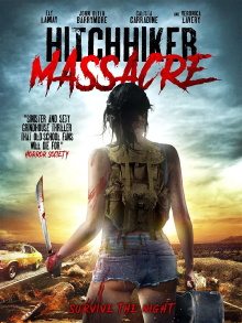 Hitchhiker Massacre Trailer