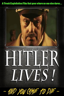 Hitler Lives! Trailer