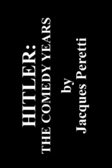 Hitler: The Comedy Years Trailer