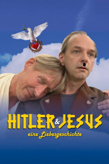 Hitler und Jesus – eine Liebesgeschichte Trailer