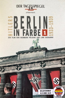 Hitlers Berlin in Farbe: 1933-1939 Trailer