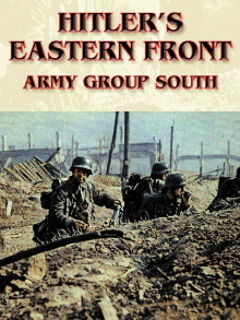 Hitler's Eastern Front: Army Group South Trailer