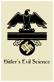 Hitler's Evil Science Trailer