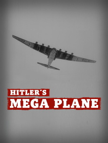 Hitler's Mega Plane Trailer
