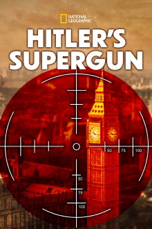 Hitler's Supergun Trailer