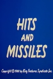 Hits and Missiles Trailer