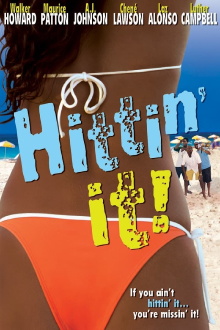 Hittin' It! Trailer