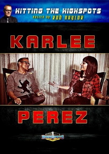 Hitting The Highspots - Karlee Perez Trailer