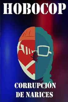 Hobocop: Corrupción de Narices Trailer