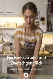 Hochzeitsstrudel und Zwetschgenglück Trailer