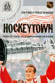 Hockeytown: Detroit Red Wings 1996-97 NHL Championship Season Trailer