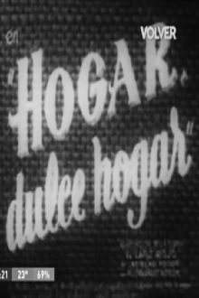 Hogar, dulce hogar Trailer