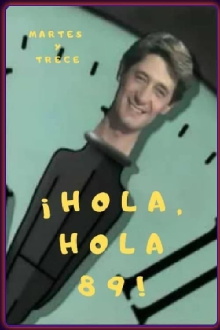 ¡Hola, hola 89! Trailer