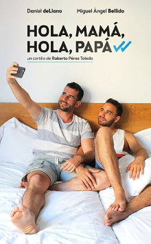 Hola, mamá, hola, papá Trailer