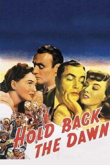 Hold Back the Dawn Trailer