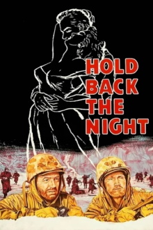 Hold Back The Night Trailer