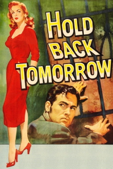 Hold Back Tomorrow Trailer