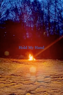 Hold My Hand Trailer
