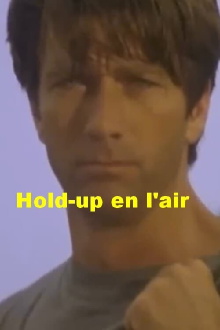 Hold-up en l'air Trailer
