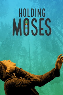 Holding Moses Trailer