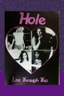 Hole - Live Through This Trailer