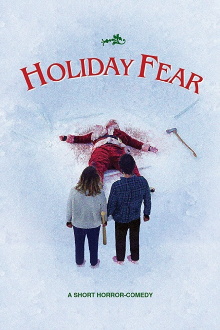 Holiday Fear Trailer