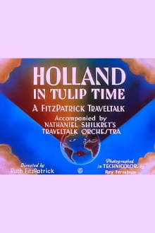 Holland in Tulip Time Trailer
