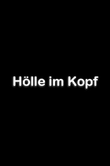 Hölle im Kopf Trailer
